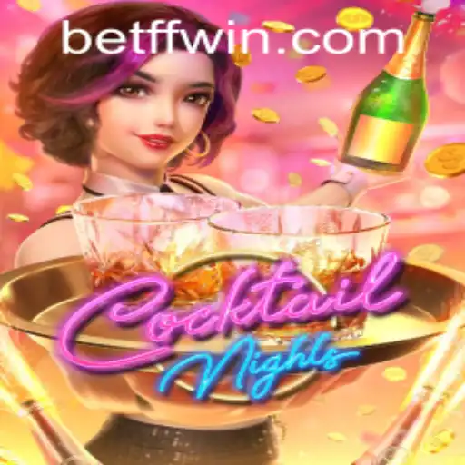 CocktailNights: Exploring the Playful World and FFWin PH Login